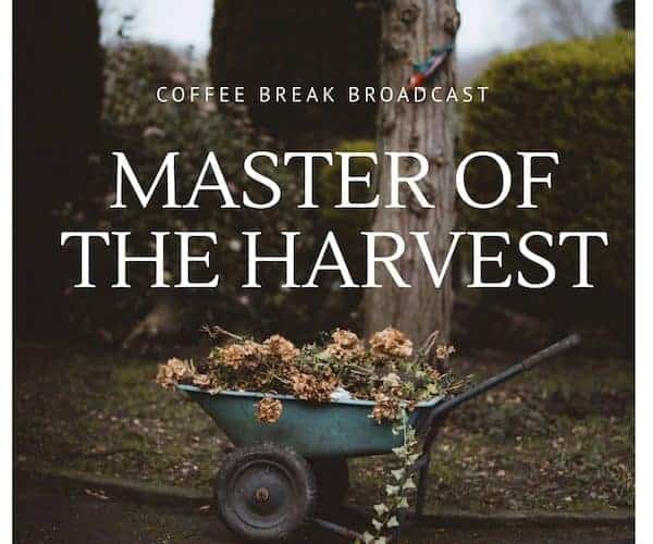 Master of the Harvest